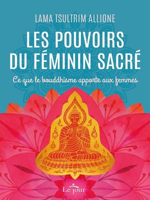 cover image of Les pouvoirs du féminin sacré